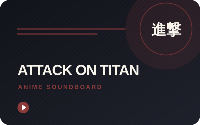 Attack on Titan soundboard