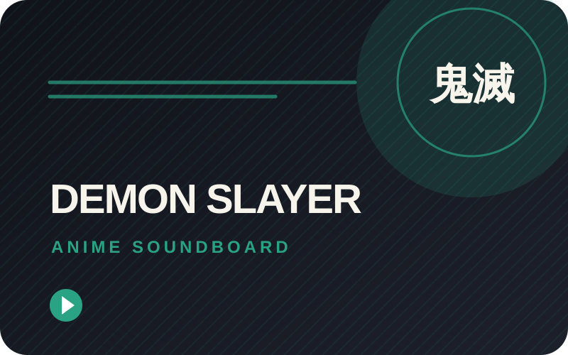 Demon Slayer soundboard