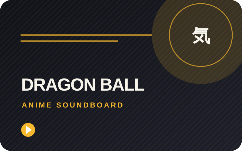 Dragon Ball soundboard